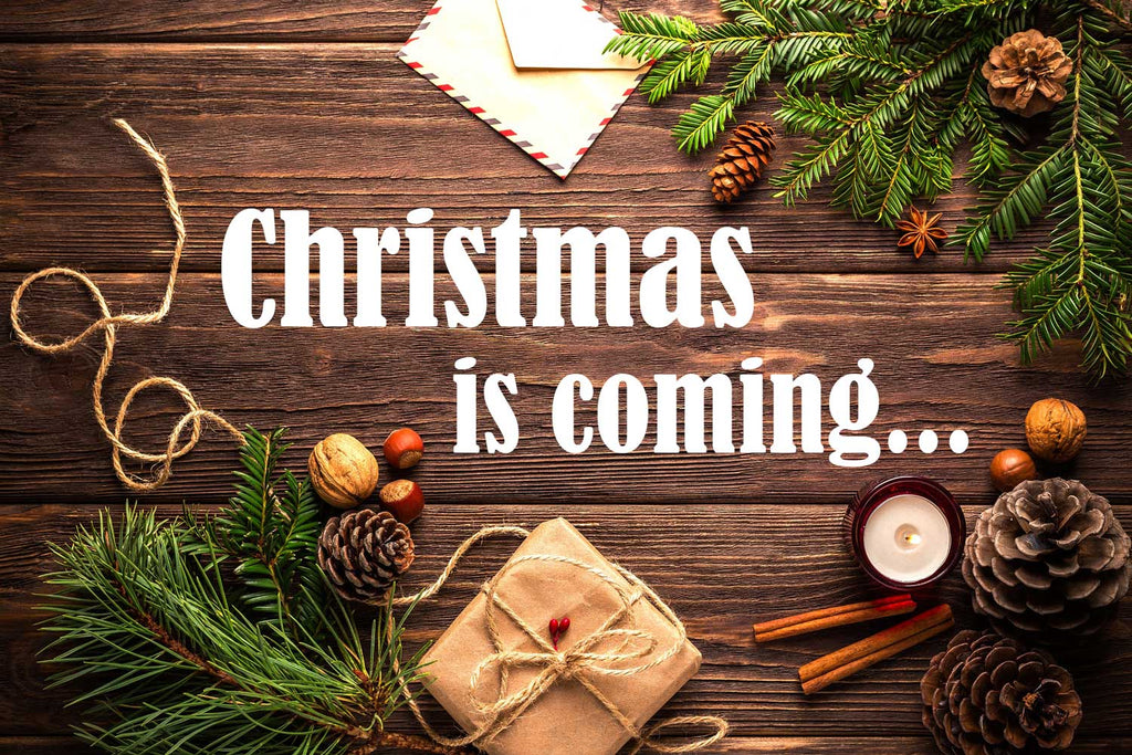 Christmas is coming